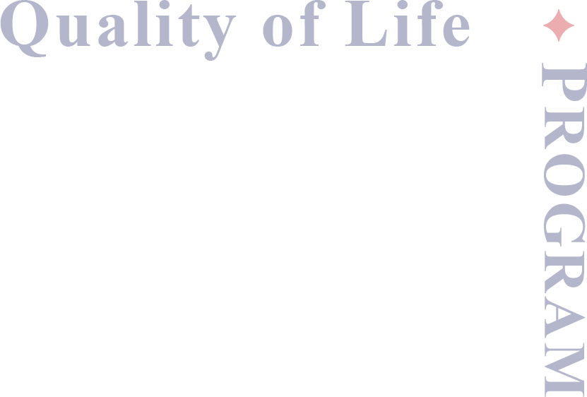 Quality of Life PROGRAM